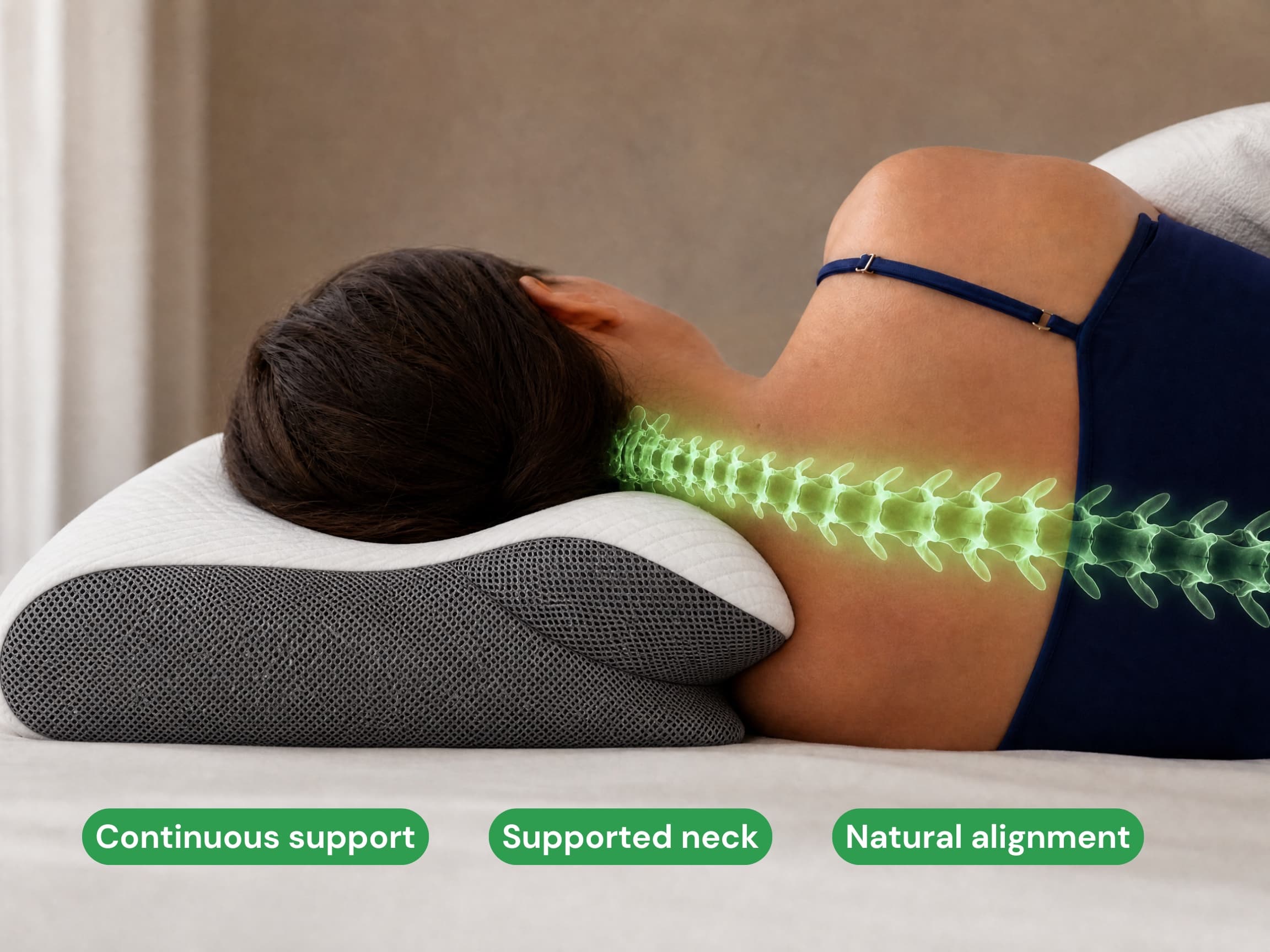 The contour and the support fill the gap all night. The head stays held, the neck in line. Spine aligned.